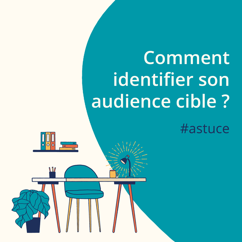 3 questions à vous poser pour bien identifier votre audience cible