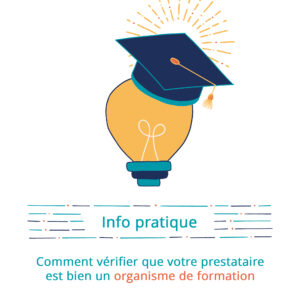 Visuel représentant l'info pratique pour savoir comment vérifier qu'un organisme de formation est inscrit au répertoire officiel